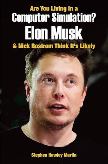 Elon Musk Talks about the Simulation Theory